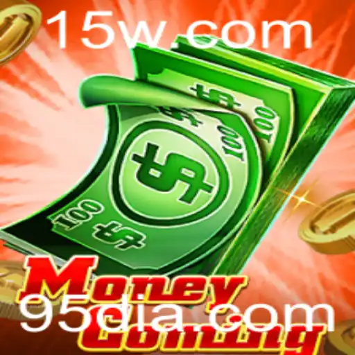 Descubra o Dinâmico Mundo do Jogo MoneyComing e a Estratégia 95D