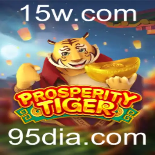Descubra ProsperityTiger: Uma Aventura Estratégica com a Palavra-chave 95D