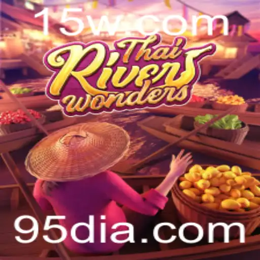 Descubra o Fascinante Mundo de ThaiRiverWonders: Regras, Estratégias e Eventos Atuais